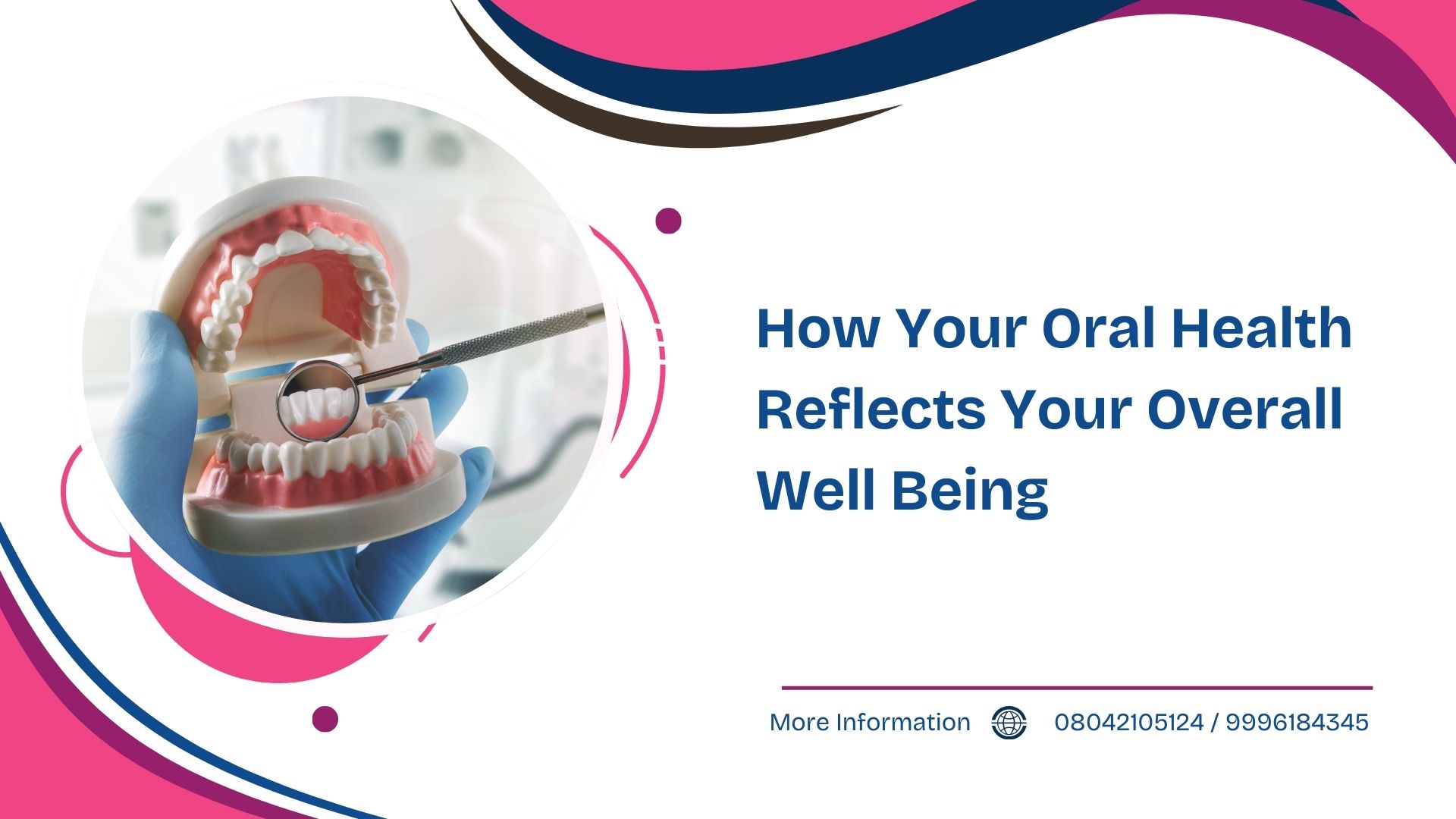 How Your Oral Health Reflects Your Overall Well Being